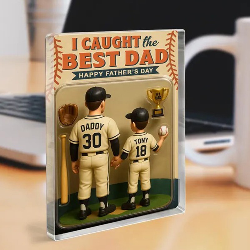 I Caught The Best Dad Baseball Gift Custom Figure Acrylic Block Personalized Fathers Day Gift